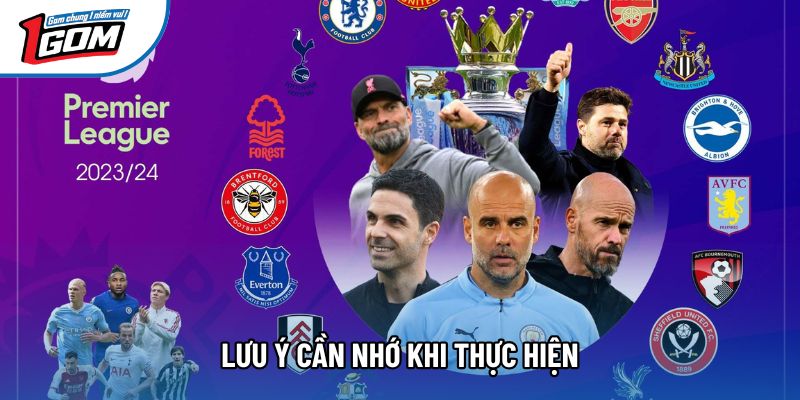 Lưu ý cần nhớ khi thực hiện