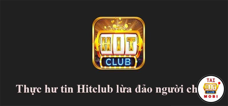 Đánh giá độ uy tín của Hitclub